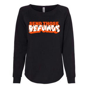 Better Send Those The Refunds Cincy Cincinnati Football Womens California Wash Sweatshirt