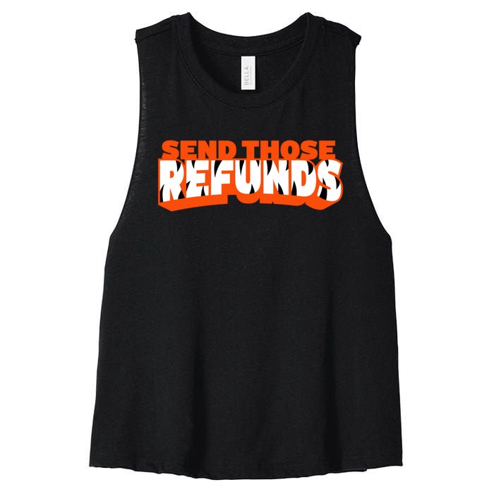 Better Send Those The Refunds Cincy Cincinnati Football Women's Racerback Cropped Tank