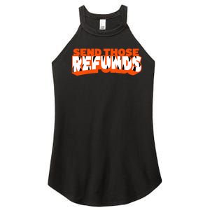 Better Send Those The Refunds Cincy Cincinnati Football Women's Perfect Tri Rocker Tank