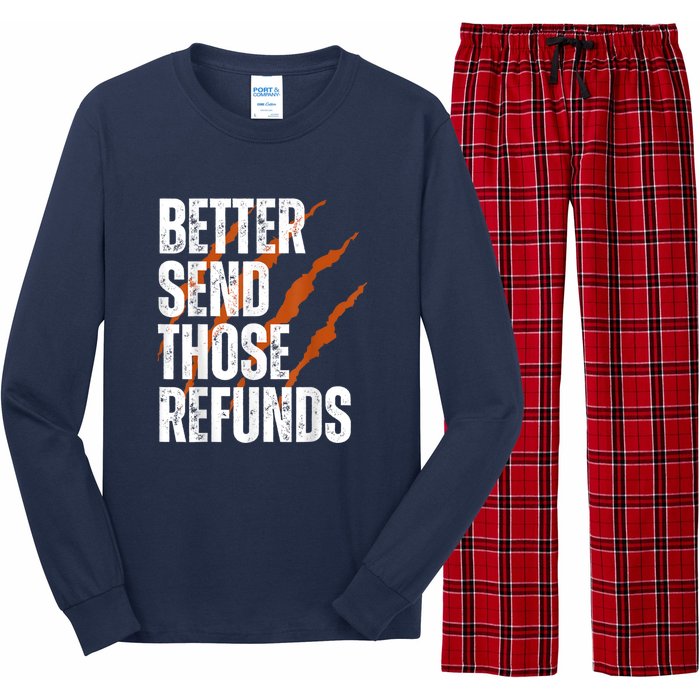 Better Send Those The Refunds Cincy Cincinnati Football Long Sleeve Pajama Set