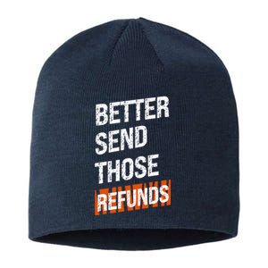 Better Send Those The Refunds Cincy Cincinnati Football Sustainable Beanie