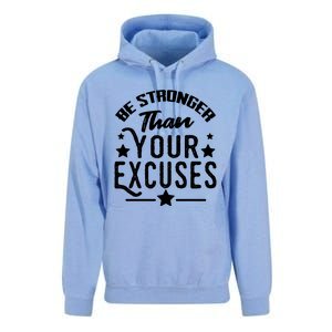 Be Stronger Than Your Excuses Cute Gift Unisex Surf Hoodie