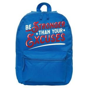 Be Stronger Than Your Excuses Fitness Meaningful Gift 16 in Basic Backpack