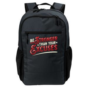 Be Stronger Than Your Excuses Fitness Meaningful Gift Daily Commute Backpack