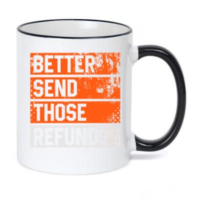 Better Send Those The Refunds Cincy Cincinnati Football 11oz Black Color Changing Mug