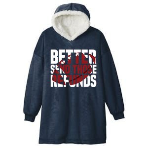 Better Send Those The Refunds Cincy Cincinnati Football Hooded Wearable Blanket