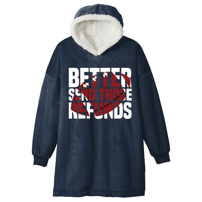 Better Send Those The Refunds Cincy Cincinnati Football Hooded Wearable Blanket