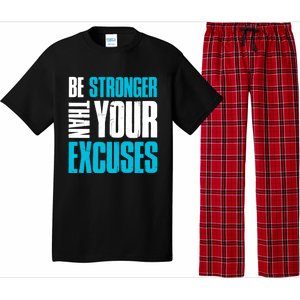 Be Stronger Than Your Excuses Unique Motivational Cute Gift Pajama Set