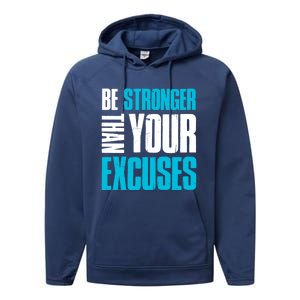 Be Stronger Than Your Excuses Unique Motivational Cute Gift Performance Fleece Hoodie