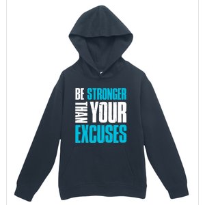 Be Stronger Than Your Excuses Unique Motivational Cute Gift Urban Pullover Hoodie