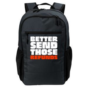 Better Send Those The Refunds Cincy Cincinnati Football Daily Commute Backpack