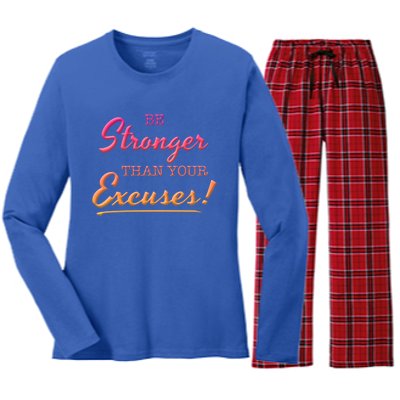 Be Stronger Than Your Excuses Motivational Inspiration Quote Gift Women's Long Sleeve Flannel Pajama Set 