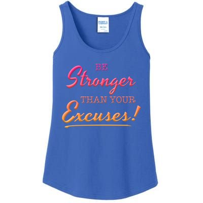 Be Stronger Than Your Excuses Motivational Inspiration Quote Gift Ladies Essential Tank