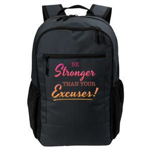 Be Stronger Than Your Excuses Motivational Inspiration Quote Gift Daily Commute Backpack