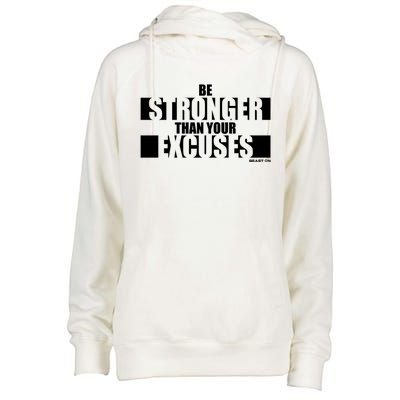 Be Stronger Than Your Excuses Fitness Motivation Gym Sayings Gift Womens Funnel Neck Pullover Hood