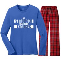 Be Stronger Than Your Excuses Fitness Motivation Gym Sayings Gift Women's Long Sleeve Flannel Pajama Set 