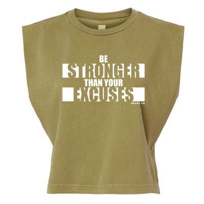 Be Stronger Than Your Excuses Fitness Motivation Gym Sayings Gift Garment-Dyed Women's Muscle Tee