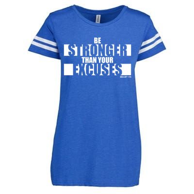 Be Stronger Than Your Excuses Fitness Motivation Gym Sayings Gift Enza Ladies Jersey Football T-Shirt