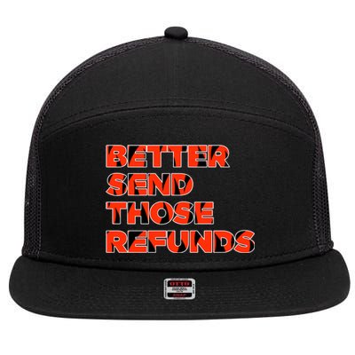 Better Send Those The Refunds Cincy Cincinnati Football 7 Panel Mesh Trucker Snapback Hat