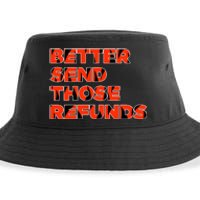 Better Send Those The Refunds Cincy Cincinnati Football Sustainable Bucket Hat