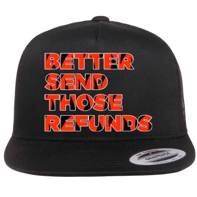 Better Send Those The Refunds Cincy Cincinnati Football Flat Bill Trucker Hat