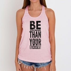 Be Stronger Than Your Excuses Cool Gift Women's Knotted Racerback Tank