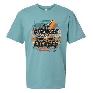 Be Stronger Than Your Excuses Workout Gym Motivational Retro Meaningful Gift Sueded Cloud Jersey T-Shirt