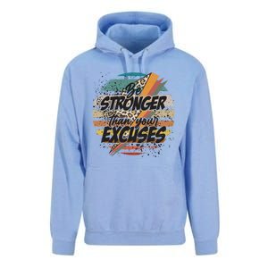 Be Stronger Than Your Excuses Workout Gym Motivational Retro Meaningful Gift Unisex Surf Hoodie