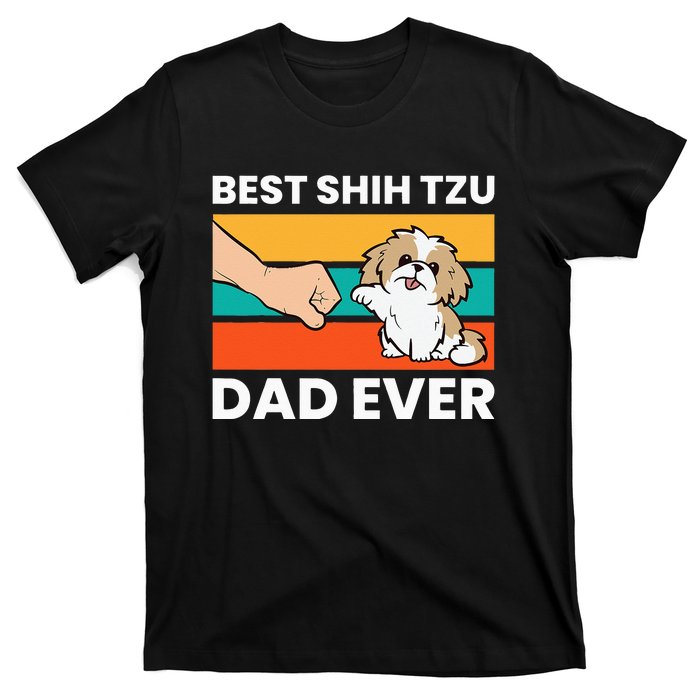 Best Shih Tzu Dad Ever Funny Shih Tzu T-Shirt