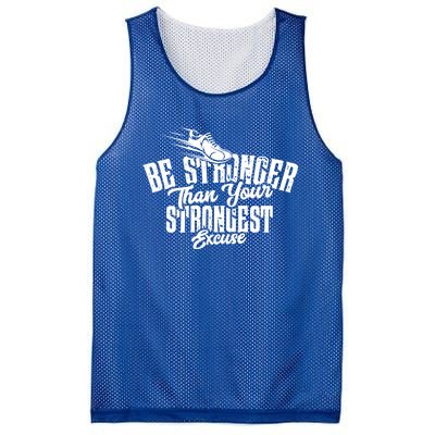 Be Stronger Than Your Strongest Excuse Running Motivation Funny Gift Mesh Reversible Basketball Jersey Tank