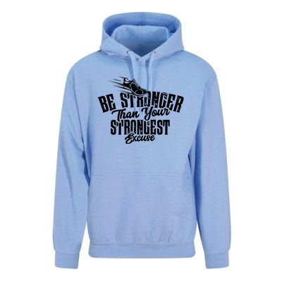 Be Stronger Than Your Strongest Excuse Running Motivation Funny Gift Unisex Surf Hoodie