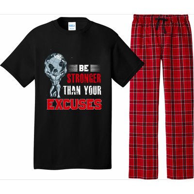 Be Stronger Than Your Excuses Bodybuilding Funny Gift Pajama Set