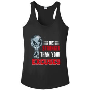 Be Stronger Than Your Excuses Bodybuilding Funny Gift Ladies PosiCharge Competitor Racerback Tank