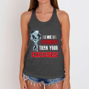 Be Stronger Than Your Excuses Bodybuilding Funny Gift Women's Knotted Racerback Tank