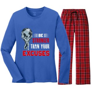 Be Stronger Than Your Excuses Bodybuilding Funny Gift Women's Long Sleeve Flannel Pajama Set 