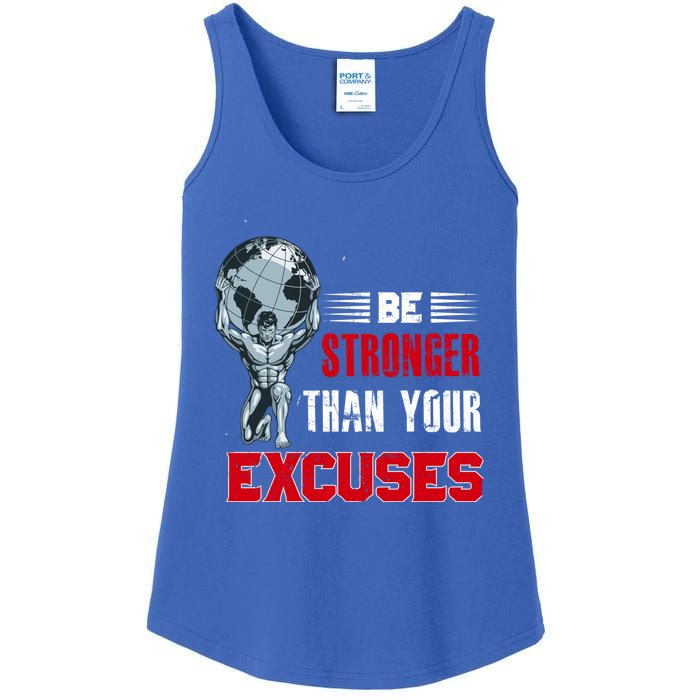 Be Stronger Than Your Excuses Bodybuilding Funny Gift Ladies Essential Tank