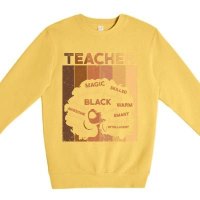 Black Smart Teacher Afro Melanin African American Retro Gift Premium Crewneck Sweatshirt