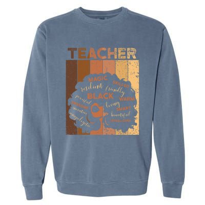 Black Smart Teacher Afro Melanin African American Retro Gift Garment-Dyed Sweatshirt