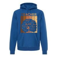 Black Smart Teacher Afro Melanin African American Retro Gift Premium Hoodie