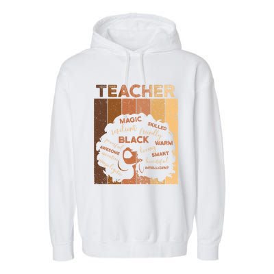 Black Smart Teacher Afro Melanin African American Retro Gift Garment-Dyed Fleece Hoodie