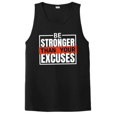 Be Stronger Than Your Excuses Inspiration Quotes Great Gift PosiCharge Competitor Tank