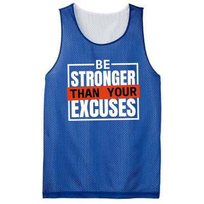 Be Stronger Than Your Excuses Inspiration Quotes Great Gift Mesh Reversible Basketball Jersey Tank