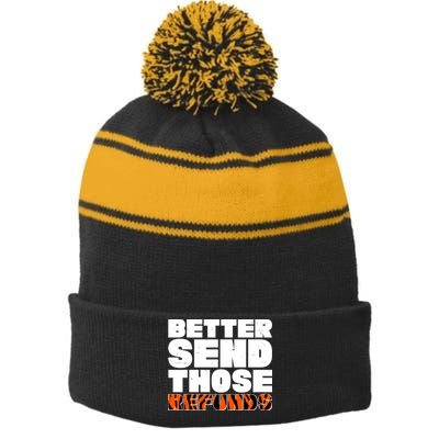 Better Send Those Refunds Cincinnati Football Stripe Pom Pom Beanie