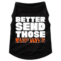 Better Send Those Refunds Cincinnati Football Doggie Tank