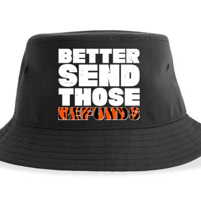 Better Send Those Refunds Cincinnati Football Sustainable Bucket Hat