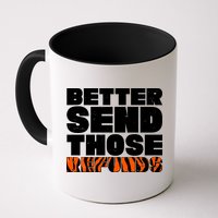 Better Send Those Refunds Cincinnati Football Mug
