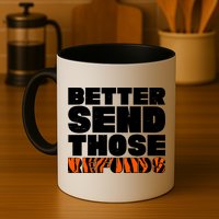 Better Send Those Refunds Cincinnati Football Mug