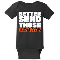 Better Send Those Refunds Cincinnati Football Baby Bodysuit