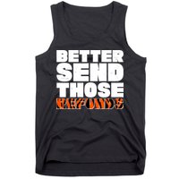 Better Send Those Refunds Cincinnati Football Tank Top