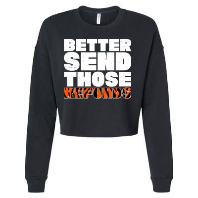 Better Send Those Refunds Cincinnati Football Cropped Pullover Crew